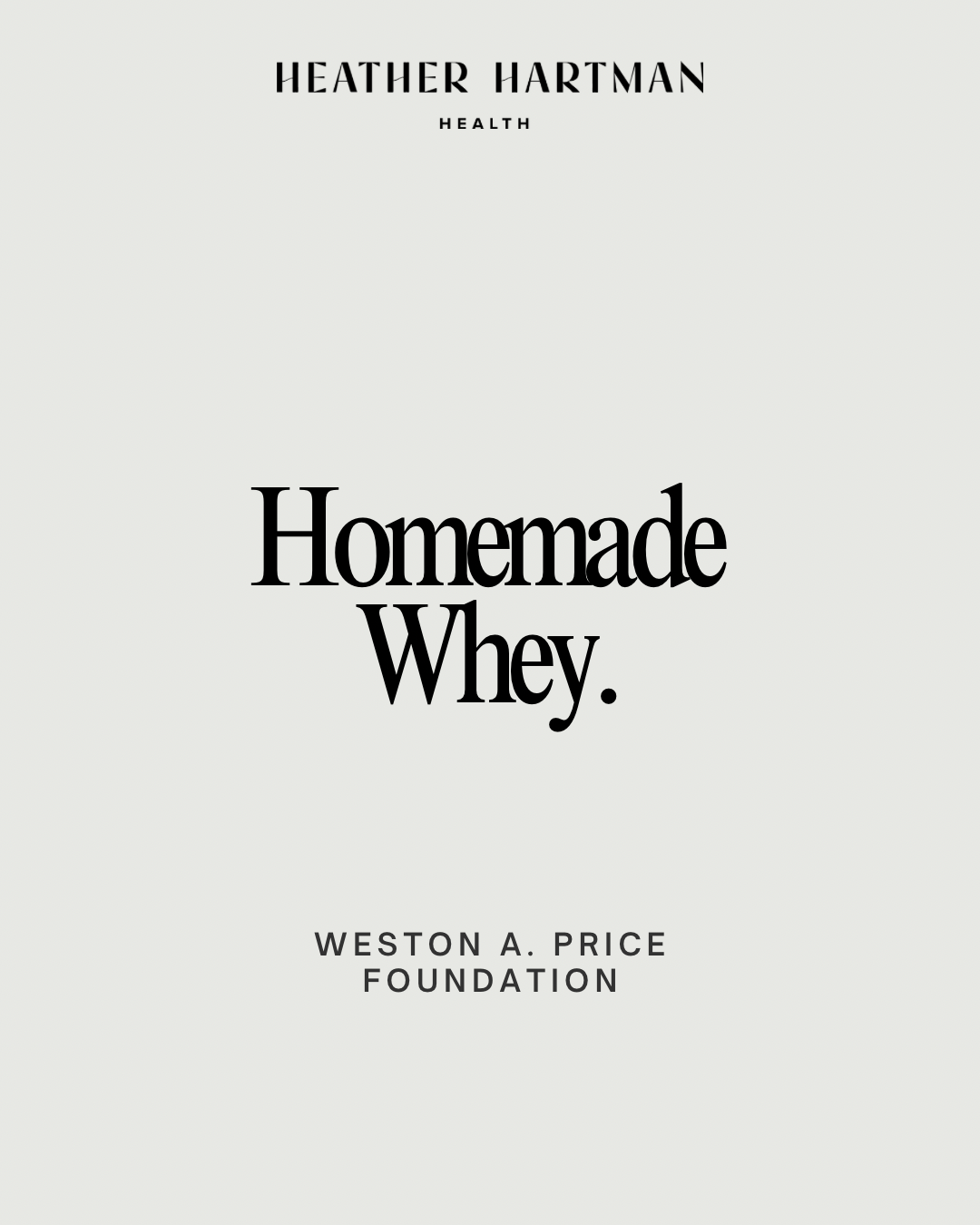 Homemade whey